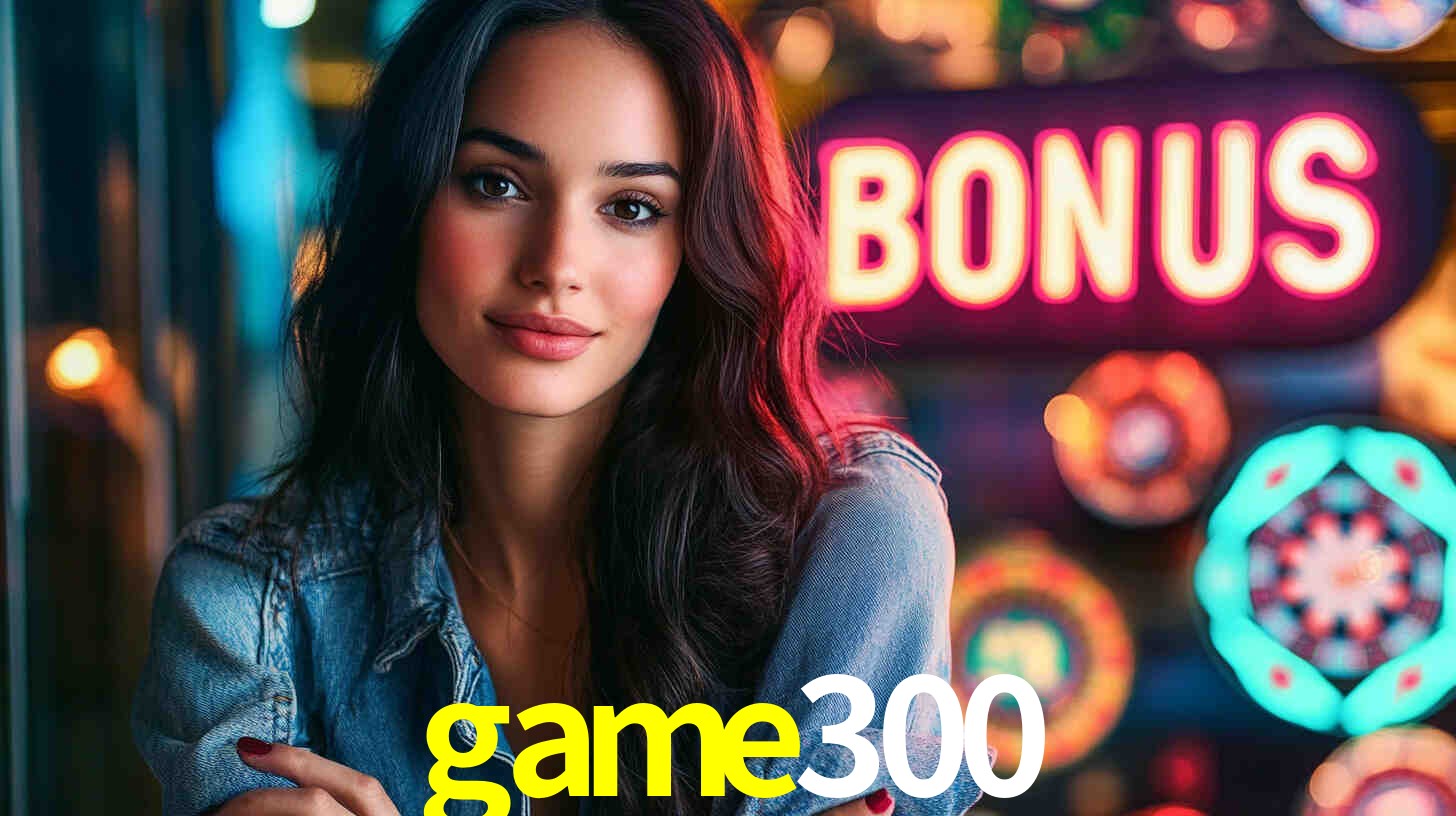 game300 - Jackpot dos Grandes Vencedores - game300.com